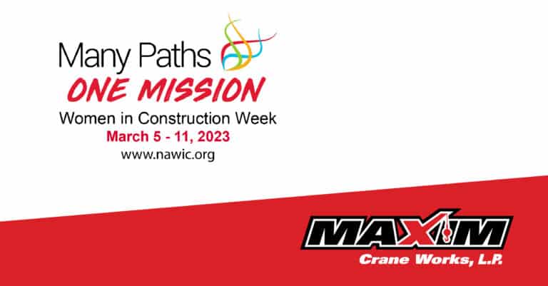 Many Paths One Mission - Maxim Crane Women In Construction Week 2023